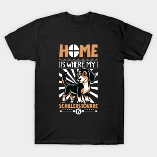 Home is with my Schiller Hound T-Shirt